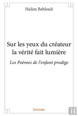 Bertrand.pt - Sur Les Yeux Du Createur La Verite Fait Lumiere