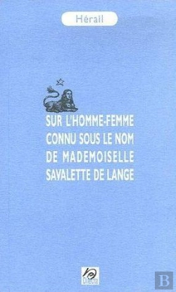 Bertrand.pt - Sur L'Homme-Femme Connu Sous Le Nom De Mademoiselle Savalette De Lange