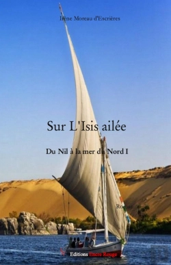 Bertrand.pt - Sur L'Isis Ailée ; Du Nil À La Mer Du Nord