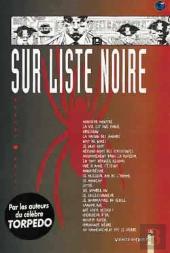 Sur Liste Noire Tome 1