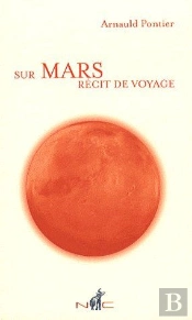 Sur Mars , Recit De Voyage