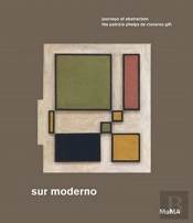 Sur Moderno: Journeys Of Abstraction