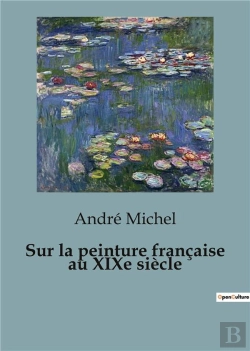 Bertrand.pt - Sur Peinture Francaise Au Xixe Siecle