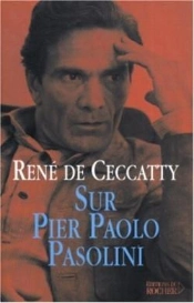 Sur Pier Paolo Pasolini