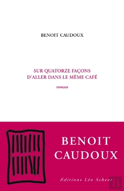 Bertrand.pt - Sur Quatorze Façons D'Aller Dans Le Même Café