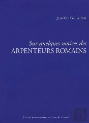 Sur Quelques Notices Des Arpenteurs Romains