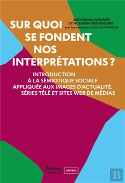 Bertrand.pt - Sur Quoi Se Fondent Nos Interprétations ?