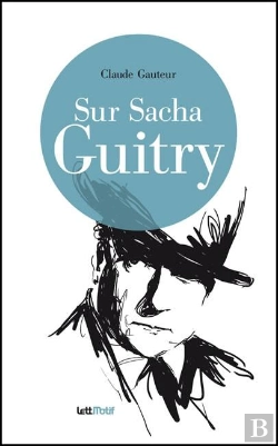 Bertrand.pt - Sur Sacha Guitry