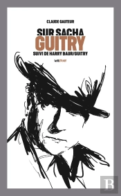 Sur Sacha Guitry