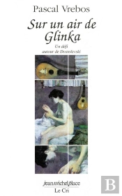 Sur Un Air De Glinka