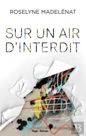 Sur Un Air D'Interdit