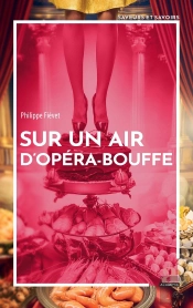Sur Un Air D'Opéra-Bouffe