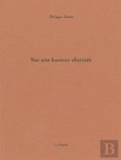Sur Une Hauteur Obstinée