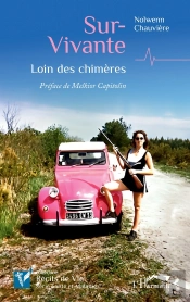 Sur-Vivante : Loin Des Chimères