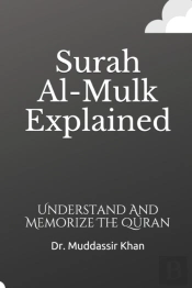Surah Al-Mulk Explained