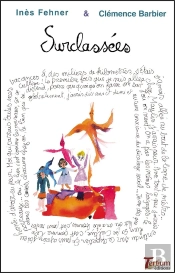 Surclassées
