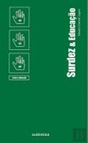 Surdez & Educação