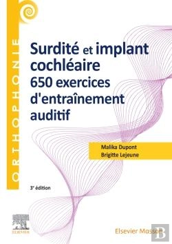 Bertrand.pt - Surdité Et Implant Cochléaire : 650 Exercices D'Entraînement Auditif (3e Édition)