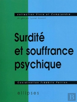Bertrand.pt - Surdité Et Souffrance Psychique