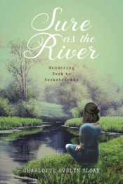 Sure As The River