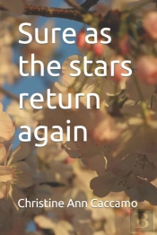 Sure As The Stars Return Again