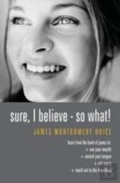 Sure I Believe! So What?