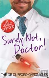 Surely Not, Doctor!