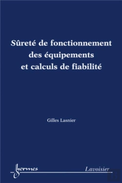 Bertrand.pt - Sûreté De Fonctionnement Des Équipements Et Calculs De Fiabilité