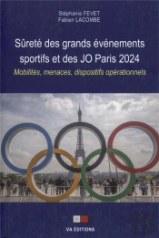 Sûreté Des Grands Événements Sportifs Et Des Jo Paris 2024