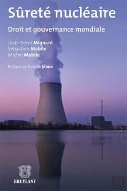 Bertrand.pt - Sûreté Nucléaire ; Droit Et Gouvernance Mondiale