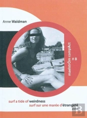 Surf A Tide Of Weirdness. Surf Sur Une Maree D'Etrangete