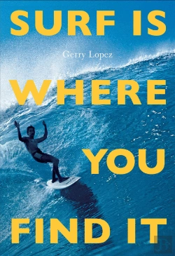 Bertrand.pt - Surf Is Where You Find It