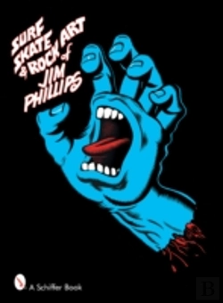 Bertrand.pt - Surf, Skate & Rock Art Of Jim Phillips