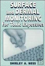 Surface And Dermal Monitoring For Toxic Exposures