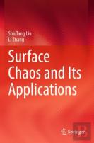Surface Chaos And Its Applications