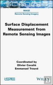 Surface Displacement Measurement From Remote Sensing Images