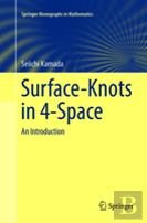 Surface-Knots In 4-Space