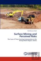 Surface Mining And Perceived Risks