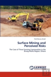Surface Mining And Perceived Risks