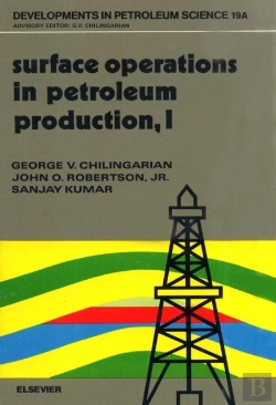 Bertrand.pt - Surface Operations In Petroleum Production, I