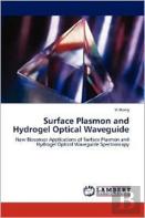 Surface Plasmon And Hydrogel Optical Waveguide