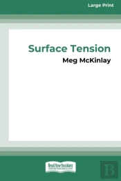 Surface Tension (16pt Large Print Edition)