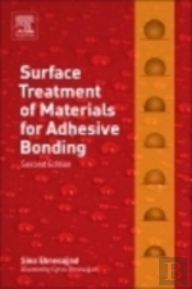 Surface Treatment Of Materials For Adhesive Bonding