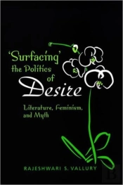 Surfacing The Politics Of Desire