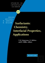 Surfactants: Chemistry, Interfacial Properties, Applications