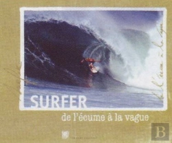 Bertrand.pt - Surfer, De L'Écume À La Vague