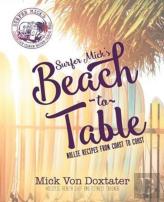Surfer Mick'S Beach To Table