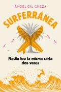 Surferranea 3. Nadie Lee La Misma Carta Dos Veces