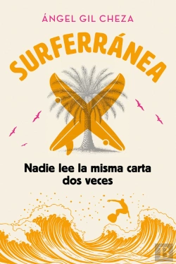 Bertrand.pt - Surferranea 3. Nadie Lee La Misma Carta Dos Veces