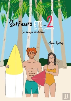 Bertrand.pt - Surfeurs, Etc... 2 (En Toutes Conditions) : Les Temps Modernes